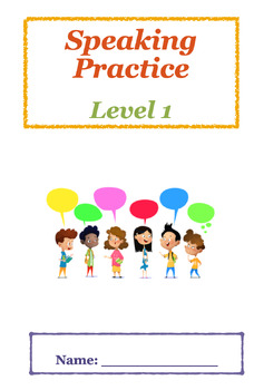 Preview of Speaking Practice Level 1