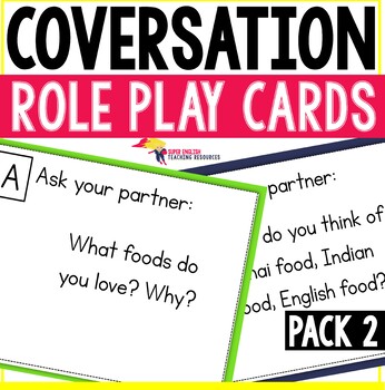 Preview of Conversation Starter Role Play Cards ESL Pack 2 - Food and Eating Habits