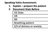 Speaking Valve Assessment (PMV Assessment)