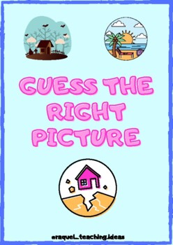 Preview of Speaking activity: guess the right picture.