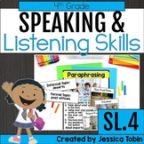 Speaking and Listening Activities - 4th Grade Oral Languag