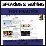 Speaking and Writing Test Practice
