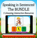 Speaking in Full Sentences BUNDLE: 5 INTERACTIVE Resources