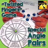 Special Angle Pairs: "Twisted Fingers" Game