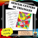 Special Centers of Triangles Coloring Activity