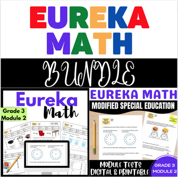 Preview of Special Ed EngageNY {Eureka} Math Gr 3 Module 2 Review & Modified Test BUNDLE