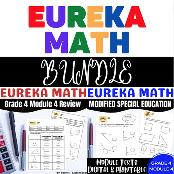 Preview of Special Ed EngageNY {Eureka} Math Gr 4 Module 4 Review & Modified Test BUNDLE