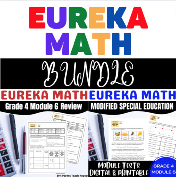 Preview of Special Ed EngageNY {Eureka} Math Gr 4 Module 6 Review & Modified Tests BUNDLE