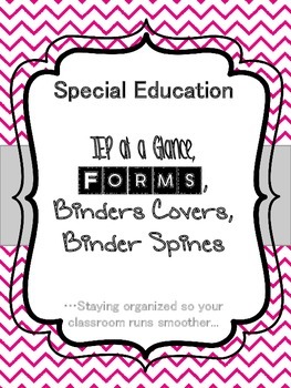 Preview of Special Ed IEP at a Glance, Data Binder Covers, Forms