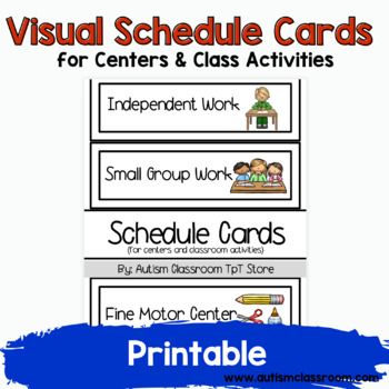 Preview of (Autism) Visual Schedule Cards for Centers & Class Activities- White Background