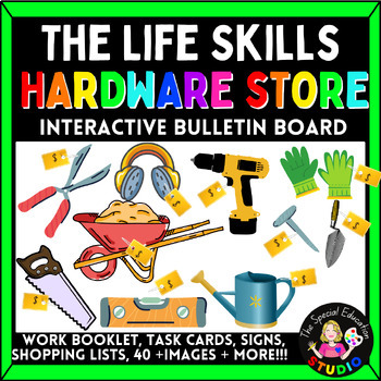 Preview of Special Ed Vocational  Interactive Bulletin Board Life Skills HARDWARE Store