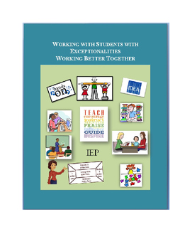 Preview of Special Ed: WORKING WITH STUDENTS WITH EXCEPTIONALITIES-WORKING BETTER TOGETHER
