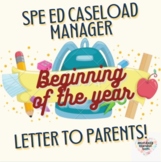 Special Ed caseload manager: beginning of the year letter 