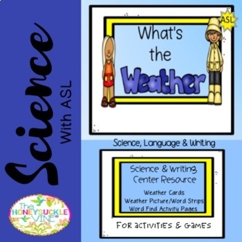 Preview of Special Education ASL What's the Weather Science Set Cards Worksheets