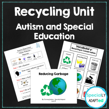 Preview of Special Education & Autism Science Unit- Recycling and Conservation