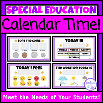 Preview of Special Education Calendar Time Morning Meeting | Life Skills SPED Calendar Time