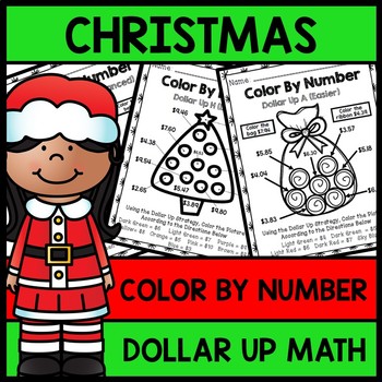 Preview of Special Education Christmas - Color By Number - Dollar Up - Math - Money