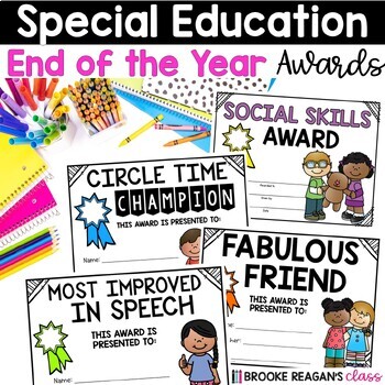 Preview of Special Education End of the Year Awards: Editable Certificates