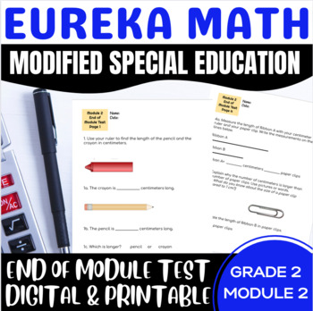 Preview of Special Education Engage NY {Eureka} Math Grade 2 Modified End of Module 2 Test