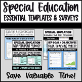 Special Education - Essential Templates & Surveys - BUNDLE