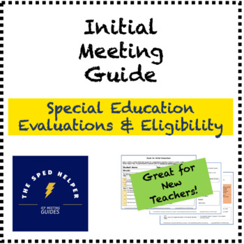 Preview of Special Education Guide & Agenda for Initial Evaluations / Eligibility