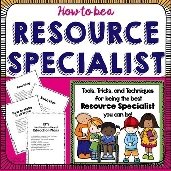 Special Education How to Be a Resource Specialist