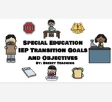 Special Education IEP Transition Goals and Objectives
