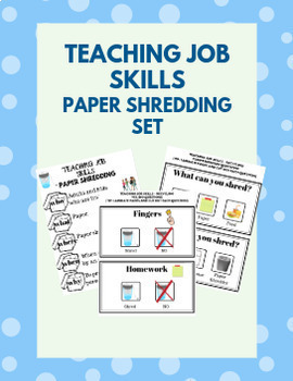 Preview of Special Education Job Skills - Paper Shredding