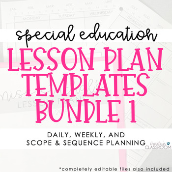 Preview of Special Education Lesson Plan & Scope and Sequence Templates (EDITABLE)