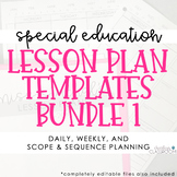 Special Education Lesson Plan & Scope and Sequence Templat