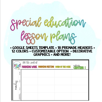 Preview of Special Education Lesson Plan Template for GOOGLE SHEETS