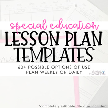 Preview of Special Education Lesson Plan Templates (EDITABLE)