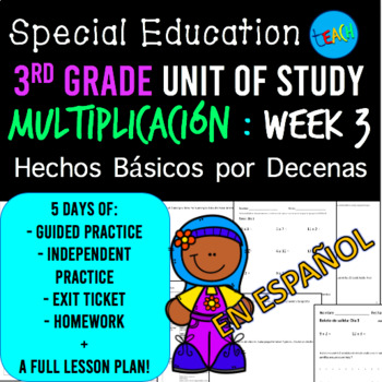 Preview of Special Education Math 3rd Grade: Multiplicación Week 3 (Hechos por 10s) SPANISH