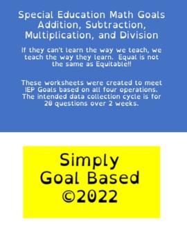 Preview of Special Education Math Goals Addition, Subtraction, Multiplication, and Division