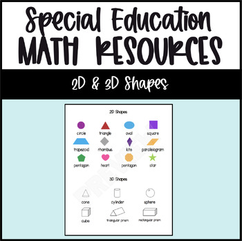 Preview of Special Education - Math Tool Resource - 2D and 3D Shapes