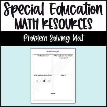 Preview of Special Education - Math Tool Resource - Problem Solving Mat