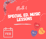 Special Education Music Lessons - February/Month 6