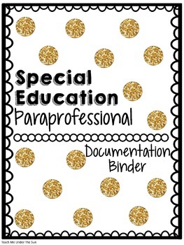 Preview of Special Education Paraprofessional Documentation Binder