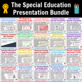 Special Education Presentations (PD Bundle)