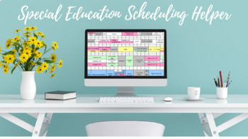 Preview of Special Education Scheduling Helper