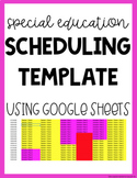 Special Education Scheduling Template