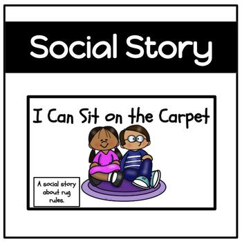 Preview of PRINTABLE Special Education Sitting on Carpet Rug Rules Social Story