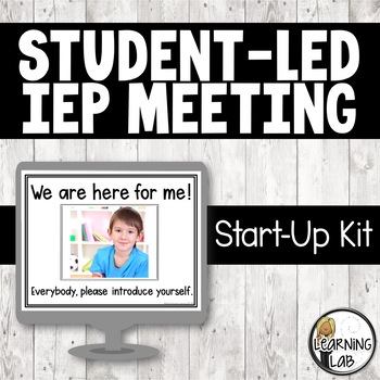 Preview of Special Education - Student Led IEP Meeting