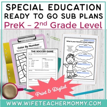 Preview of Special Education Sub Plans PreK - 2nd Grade PRINT + GOOGLE | SPED Lesson Plans