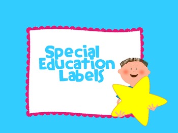 Preview of Special Education- Teacher Labels