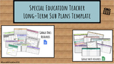 Special Education Teacher Long-Term Sub Planning