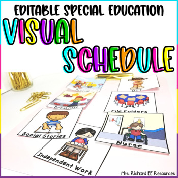 Editable Visual Schedule by Mrs Richard EE Resources | TPT