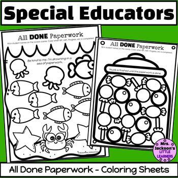 Preview of Special Education Work Completion Coloring Pages for Educators