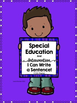 Preview of Special Education Writing: I Can Write a Sentence