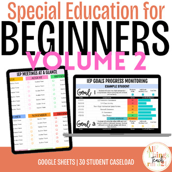 Preview of Special Education for Beginners VOLUME 2 (30 Student Caseload) | IEP Tracker